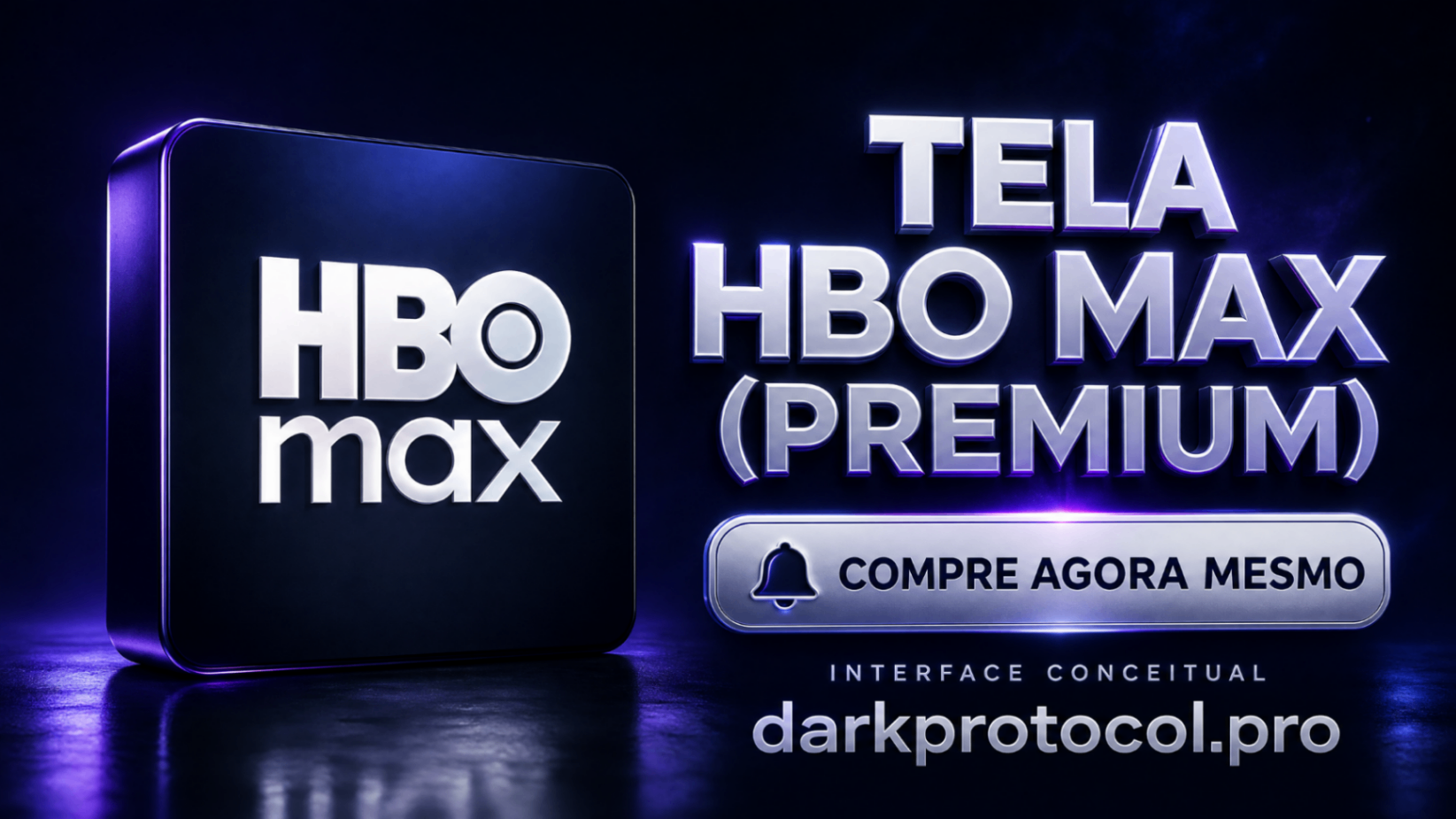 TELA HBO MAX (PREMIUM)