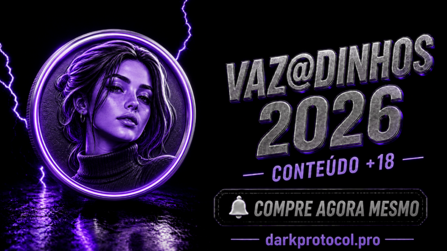 VAZ@DINHOS 2026 (CONTEÚDO +18)